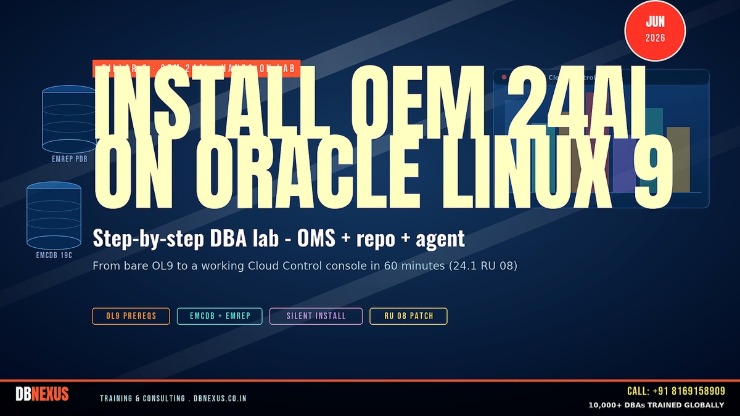Install Oracle Enterprise Manager 24ai on Oracle Linux 9 — DBNexus lab hero