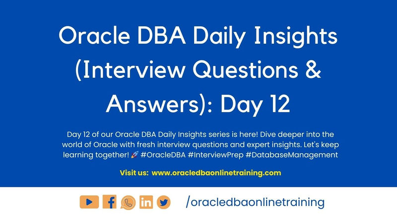 Oracle DBA Interview Questions and Answers