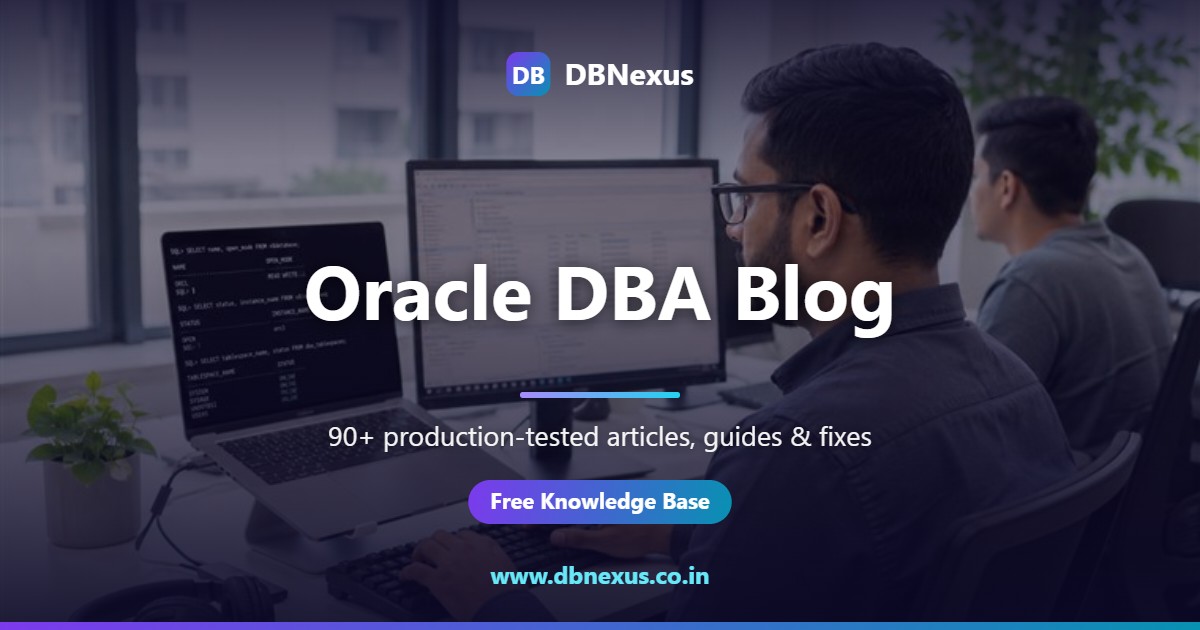 Oracle Blog Oracle DBA Blog — Playbooks & Tutorials | DBNexus
